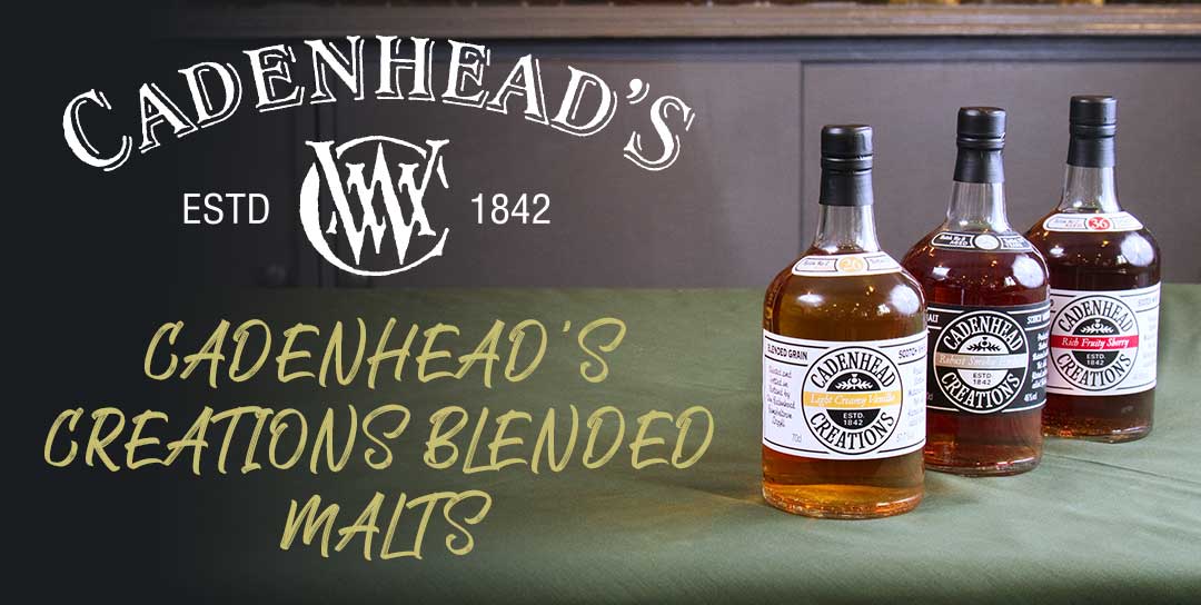 Cadenheads Creations Blended Whisky's, Come Taste Our